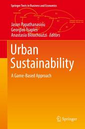 Icon image Urban Sustainability: A Game-Based Approach