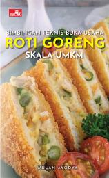 Icon image Bimbingan Teknis Buka Usaha Roti Goreng