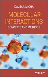 Icon image Molecular Interactions: Concepts and Methods