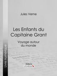 Icon image Les Enfants du Capitaine Grant: Voyage autour du monde