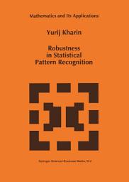 Icon image Robustness in Statistical Pattern Recognition