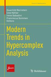 Icon image Modern Trends in Hypercomplex Analysis