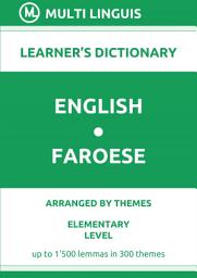 Icon image English-Faroese Learner’s Dictionary (Arranged by Themes, Elementary Level): FREE FRAGMENT