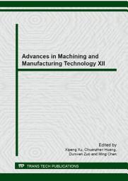 Icon image Advances in Machining and Manufacturing Technology XII