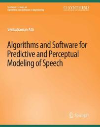 Icon image Algorithms and Software for Predictive and Perceptual Modeling of Speech