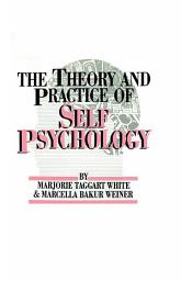 Icon image The Theory And Practice Of Self Psychology