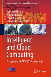 Icon image Intelligent and Cloud Computing: Proceedings of ICICC 2019, Volume 2