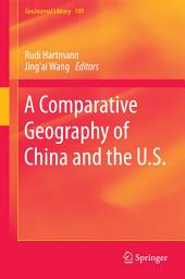 Icon image A Comparative Geography of China and the U.S.