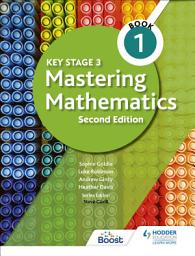 Icon image Key Stage 3 Mastering Mathematics Book 1