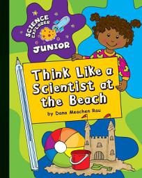 Icon image Think Like a Scientist at the Beach