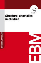 Icon image Structural anomalies in children