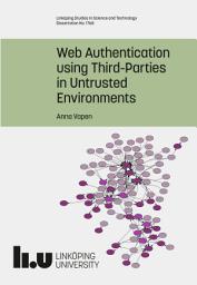 Icon image Web Authentication using Third-Parties in Untrusted Environments