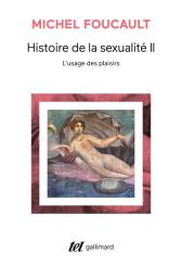 Icon image Histoire de la sexualité (Tome 2) - L'usage des plaisirs