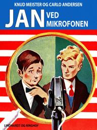 Icon image Jan ved mikrofonen: Bind 21