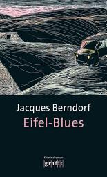 Icon image Eifel-Blues: Der 1. Siggi-Baumeister-Krimi