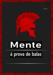 Icon image Mente à prova de balas