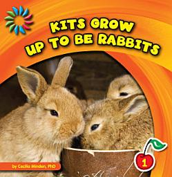 Icon image Kits Grow up to Be Rabbits