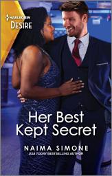 Icon image Her Best Kept Secret: A One Night, Forbidden Romance