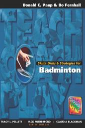 Icon image Skills, Drills & Strategies for Badminton