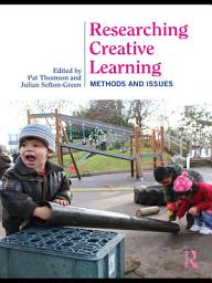 Icon image Researching Creative Learning: Methods and Issues