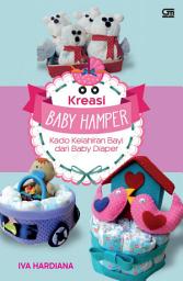 Icon image Kreasi Baby Hamper: Kado Kelahiran Bayi dari Baby Diaper