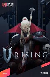 Icon image V Rising - Strategy Guide