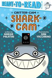 Icon image Shark-Cam: Ready-to-Read Pre-Level 1