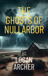 Icon image The Ghosts of Nullarbor