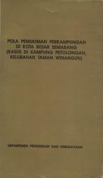 Icon image Pola Pemukiman Perkampungan di Kota Besar Semarang (Kasus di Kampung Petolongan Kelurahan Taman Winangun)