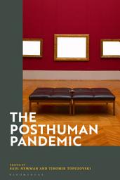 Icon image The Posthuman Pandemic