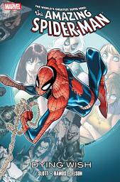 Icon image Spider-Man: Big Time: Dying Wish