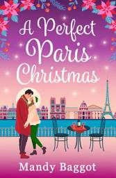 Icon image A Perfect Paris Christmas