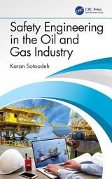 Icon image Safety Engineering in the Oil and Gas Industry