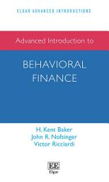 Icon image Advanced Introduction to Behavioral Finance