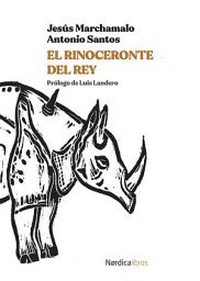 Icon image El rinoceronte del Rey