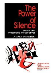 Icon image The Power of Silence: Social and Pragmatic Perspectives