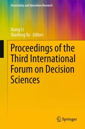 Icon image Proceedings of the Third International Forum on Decision Sciences