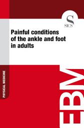 Icon image Painful conditions of the ankle and foot in adults