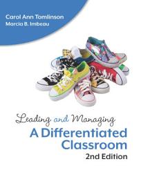 Icon image Leading and Managing a Differentiated Classroom: Edition 2