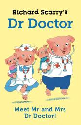 Icon image Richard Scarry's Dr Doctor