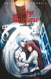 Icon image Le collège maléfique (Tome 4) - La Rébellion