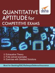 Icon image Quantitative Aptitude for Competitive Exams - SSC/ Banking/ Railways/ Defense/ Insurance