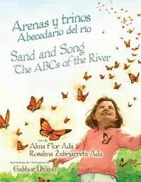 Icon image Arenas y trinos / Sand and Song: Abecedario del río / The ABCs of the River