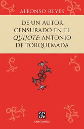 Icon image De un autor censurado en el Quijote: Antonio de Torquemada