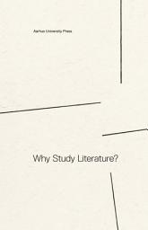 Icon image Why Study Literature?