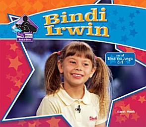 Icon image Bindi Irwin: Star of Bindi the Jungle Girl: Star of Bindi The Jungle Girl