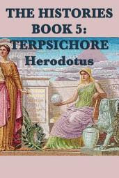 Icon image The Histories Book 5: Tersichore