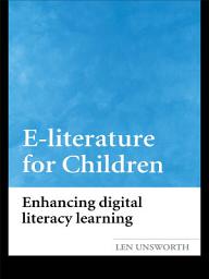 Icon image E-literature for Children: Enhancing Digital Literacy Learning