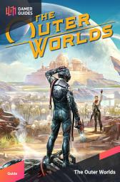 Icon image The Outer Worlds - Strategy Guide