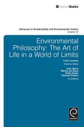 Icon image Environmental Philosophy: The Art of Life in a World of Limits